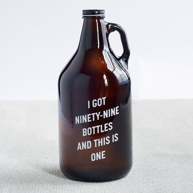 Got 99 Bottles and This is One Printed Growler
