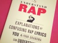 Understand Rap by William Buckholz