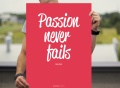 Passion Never Fails Poster