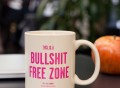 Bullsh#t Free Zone Mug