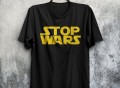 Stop Wars T-Shirt Unisex