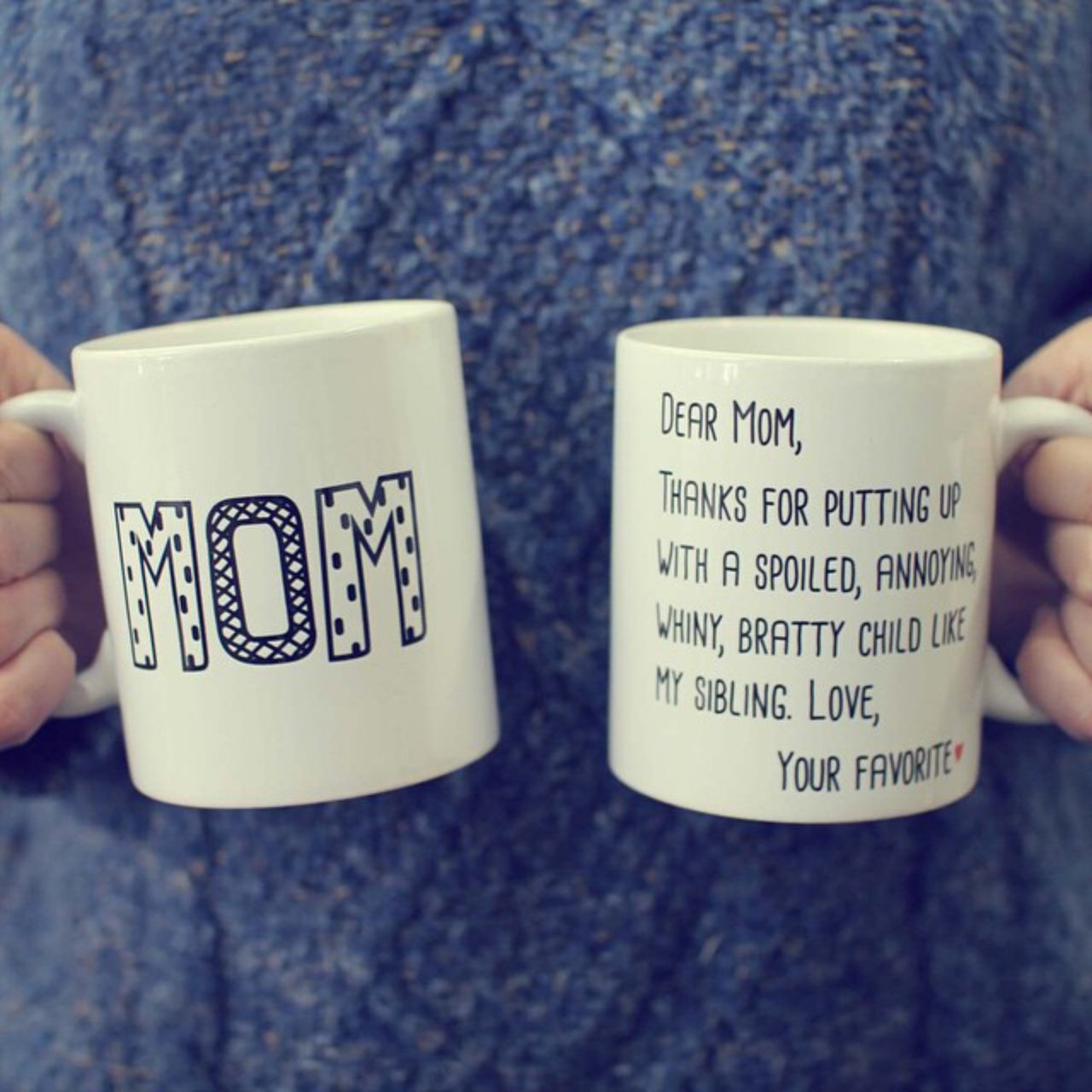 Dear Mom From Your Favorite Mug