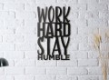Work Hard Stay Humble Wall Art