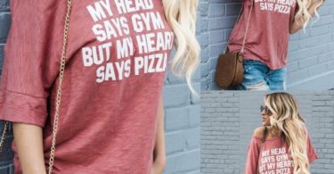 “My Head Says Gym But My Heart Says Pizza” Short Sleeve Loose Top