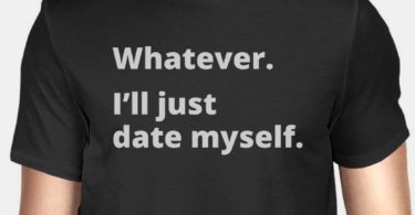 Date Myself Black T-Shirt