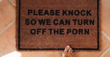 Please Knock So We Can Turn Off The Porn Doormat