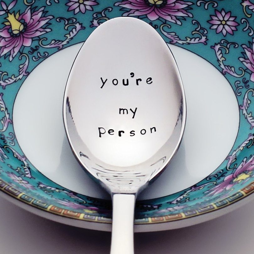 You’re My Person – Grey’s Anatomy Inspired Stamped Spoon