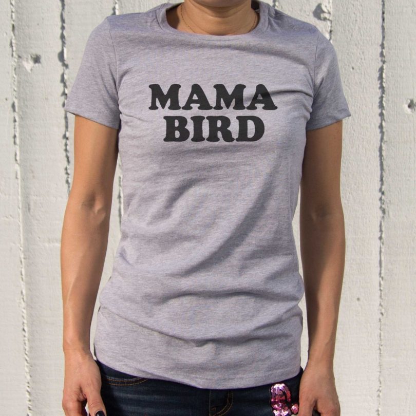 Mama Bird T-Shirt