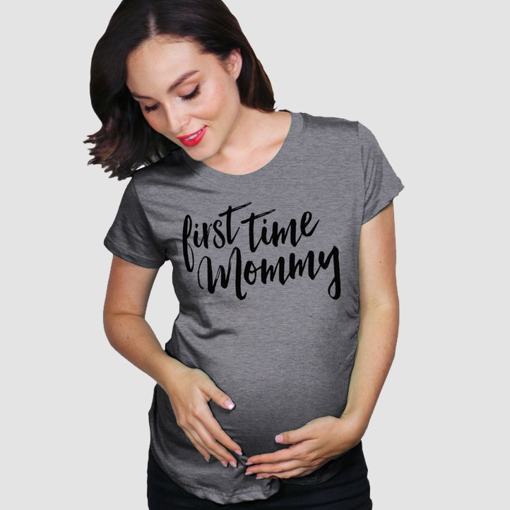 First Time Mommy Maternity T-shirt