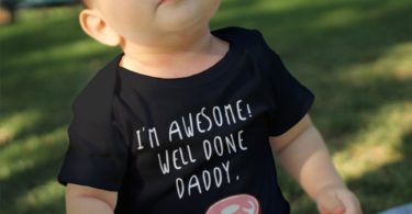 I’m Awesome Well Done Daddy Baby Onesie