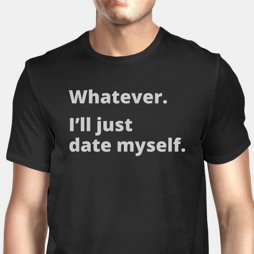 Date Myself Black T-Shirt