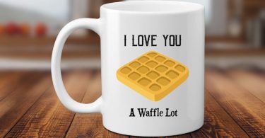 I Love You A Waffle Lot Pun 11 or 15 oz Coffee Mug