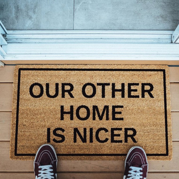 Our Other Home Is Nicer Doormat