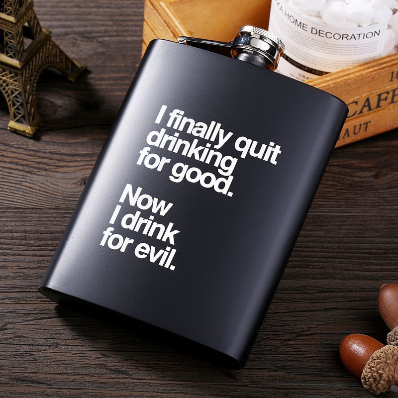 I Finally Quit Drinking Flask
