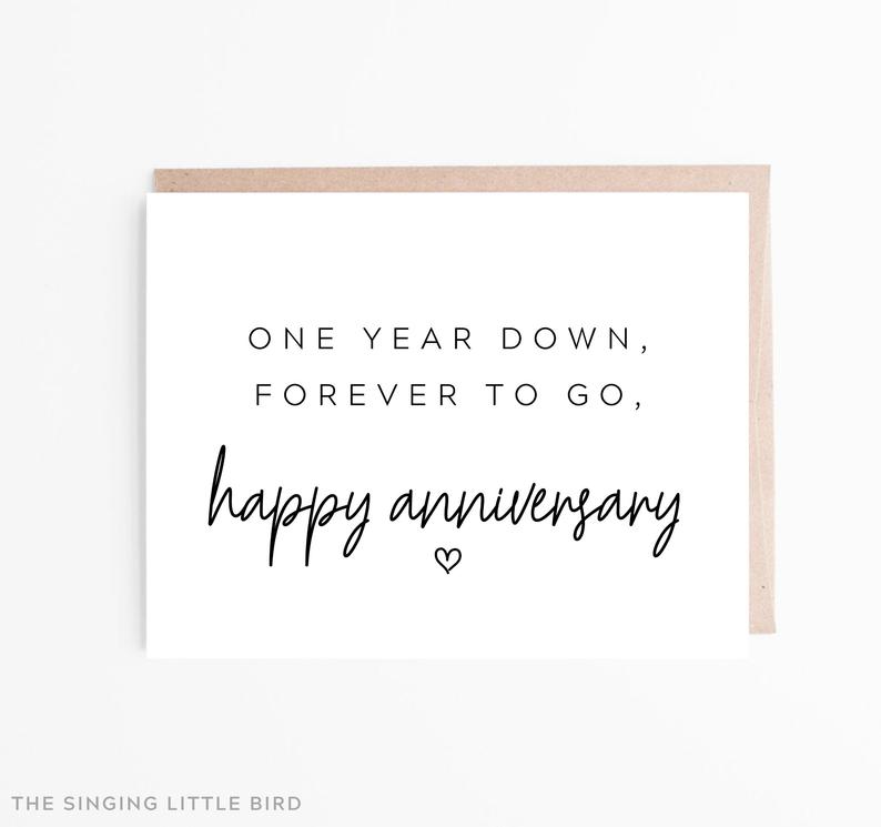 One Year Anniversary Card /  One Year Down Forever To Go