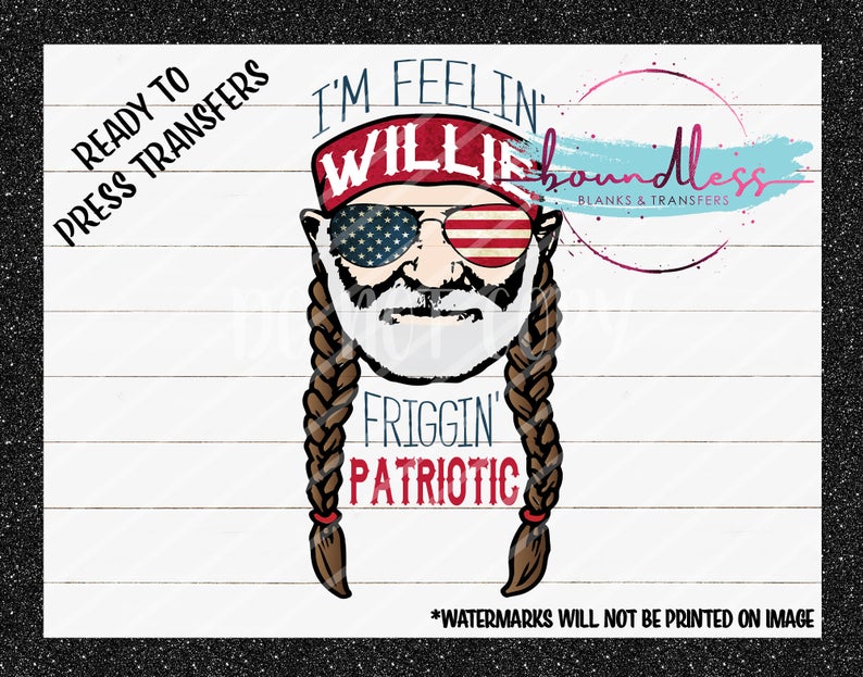 Feelin Willie Friggin’ Patriotic Music Ready to Press