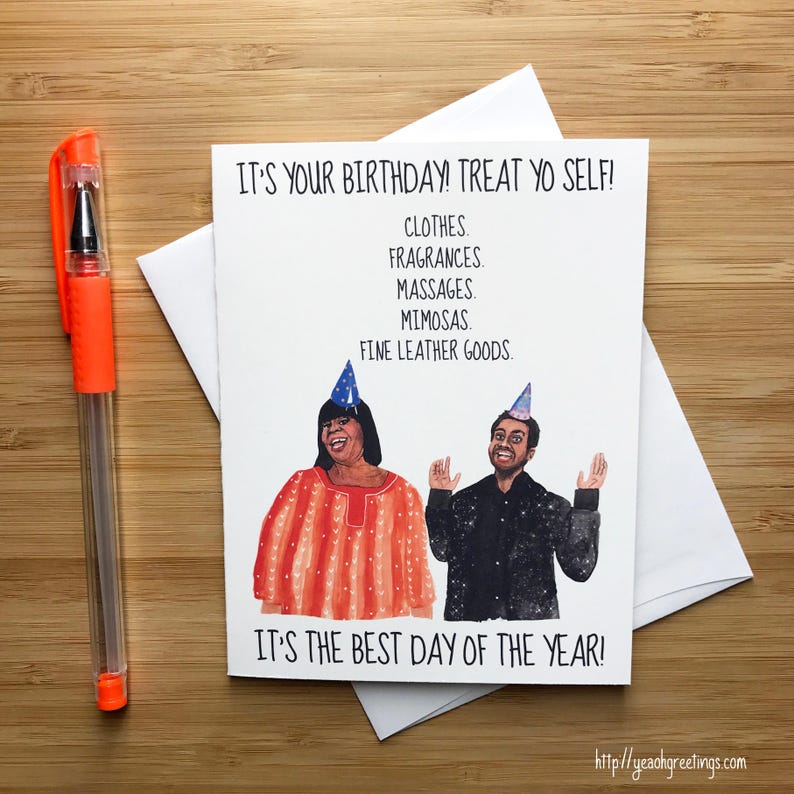 Treat Yo’ self Birthday Card Cute Birthday Gift Treat