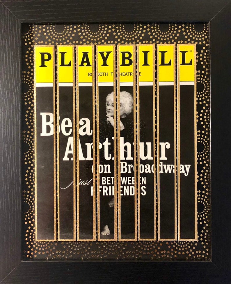 BEA ARTHUR on Broadway  Just Between Friends  Framed