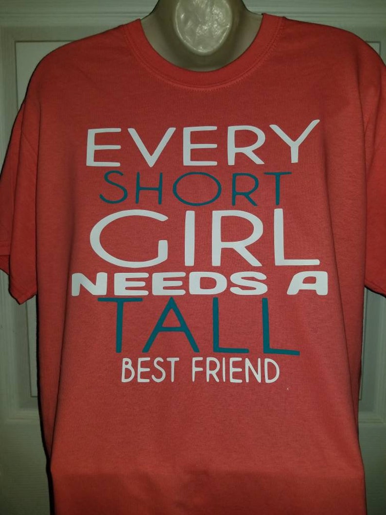 Every Short Girl Needs a Tall Best Friend