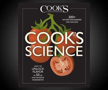 Cook’s Science: How to Unlock Flavor