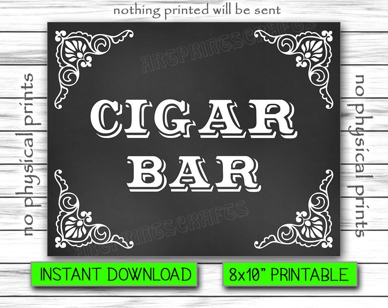 Cigar Bar Sign Wedding Sign Chalkboard Poster Burger