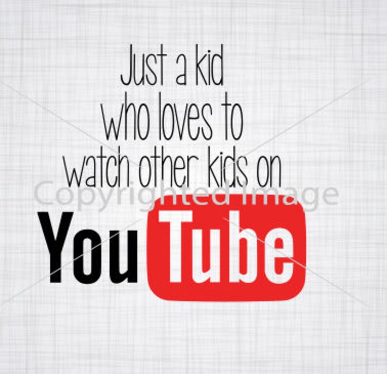 Just a kid SVG Youtube SVG Cricut cut file Silhouette Cut