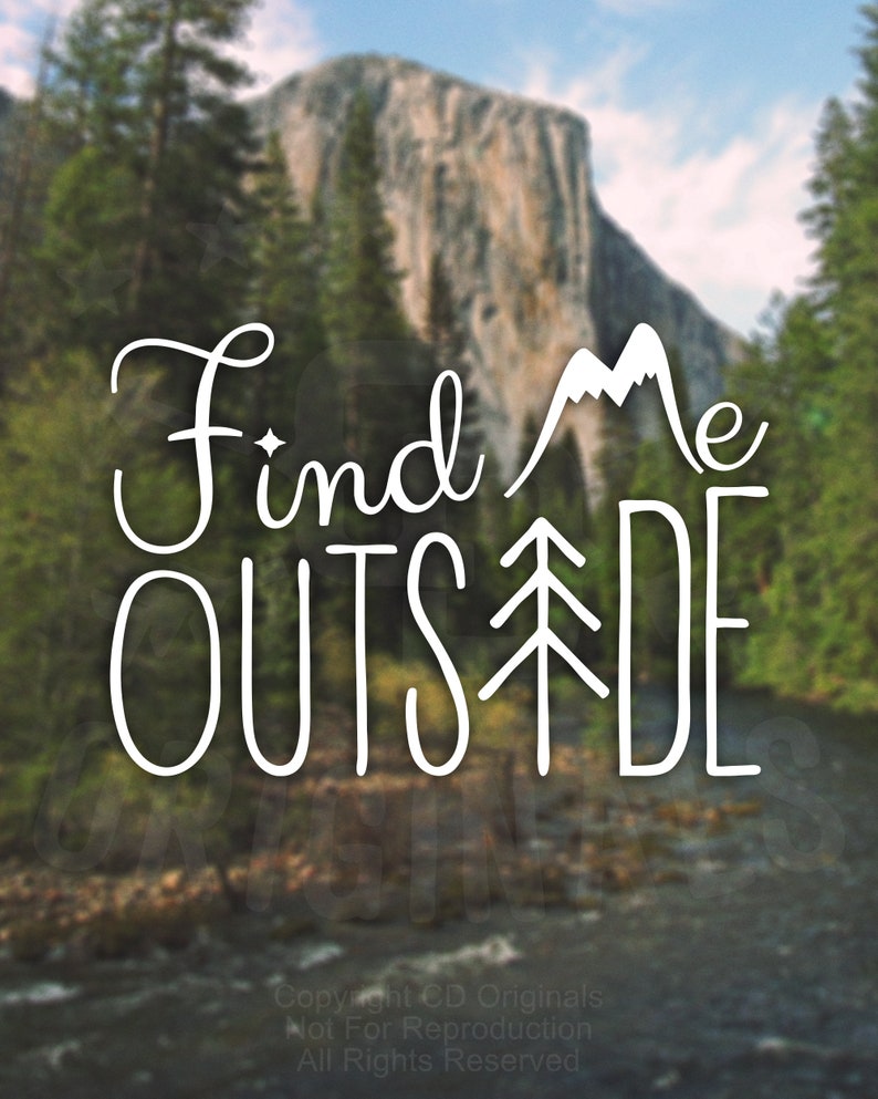 Find Me Outside Decal  For Car Windows Water Bottles
