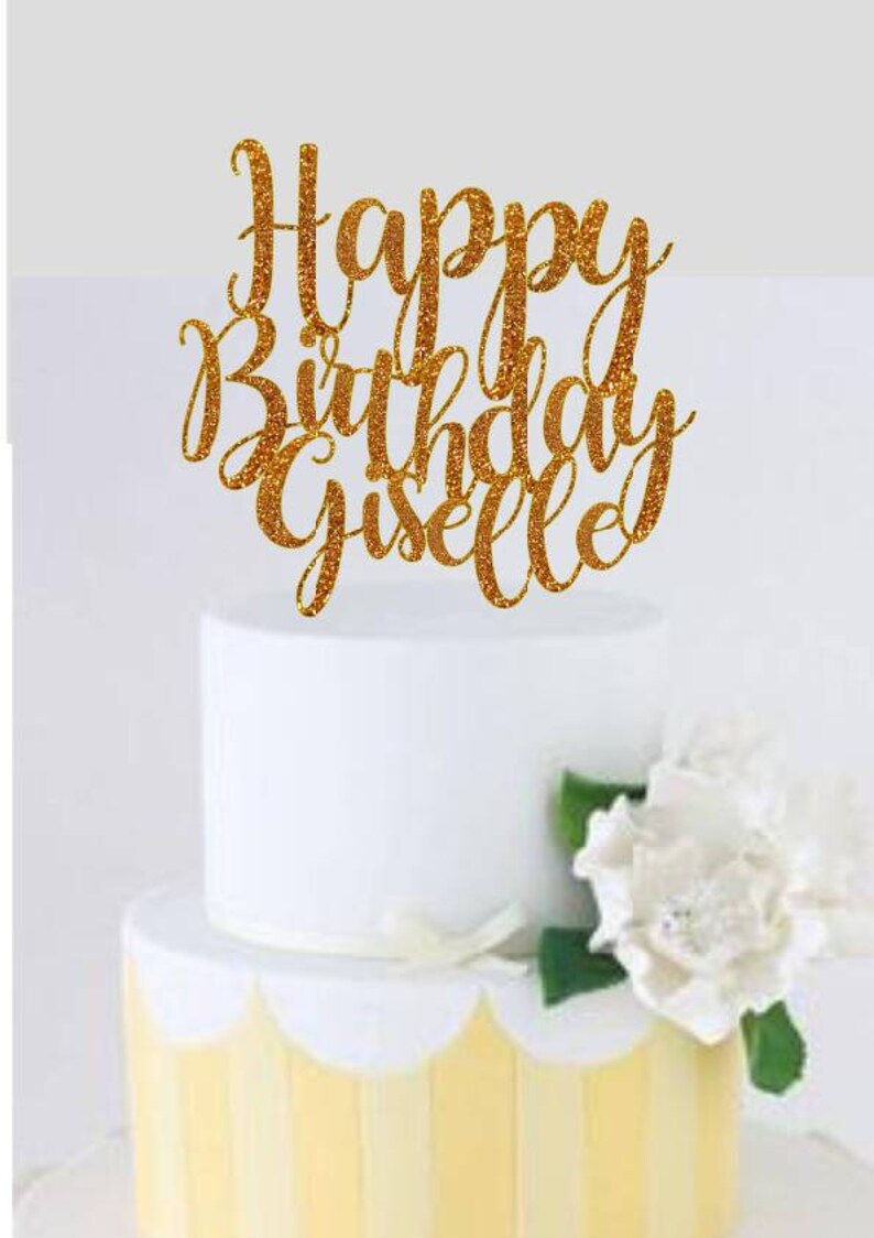 Happy Birthday Cake Topper Personalized Birthday Cake Topper