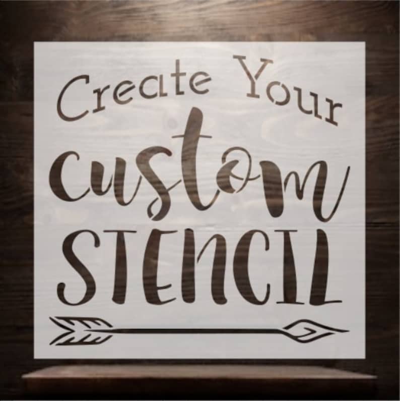 Custom Stencil / Custom Reusable Stencil / Stencil