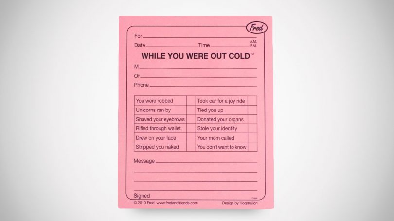 While You Were Out Cold Notes