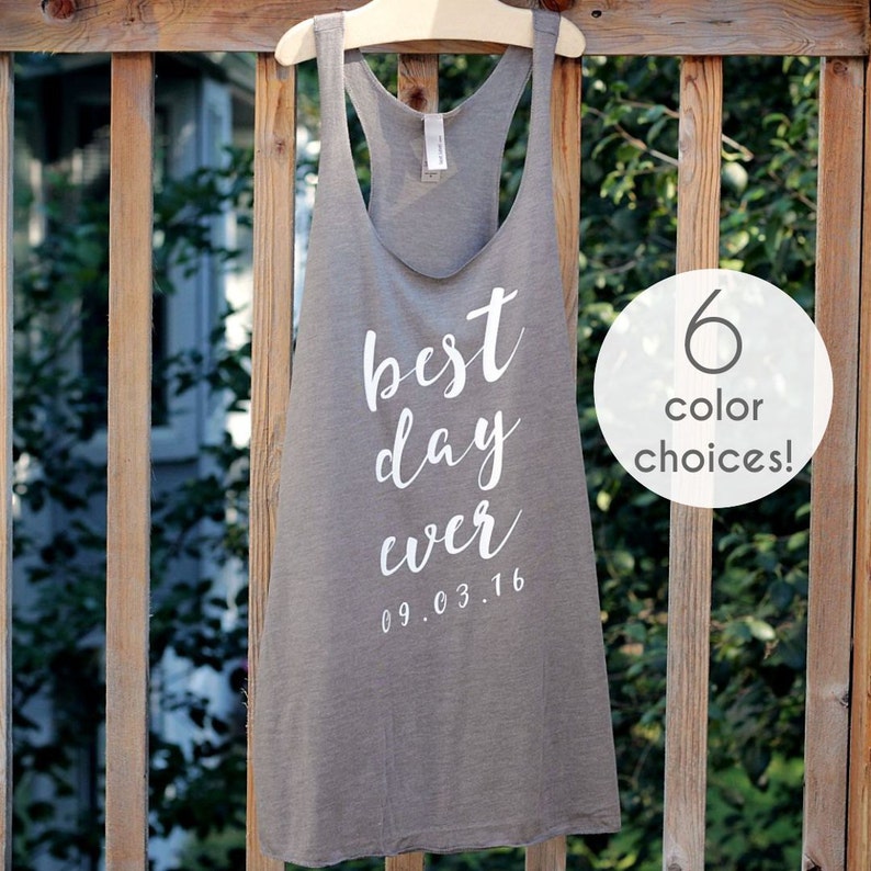 Best Day Ever Racerback Tank Tops for Women Bride Tank Top